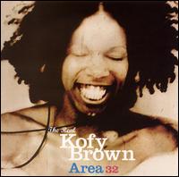 Kofy Brown - Area 32 lyrics