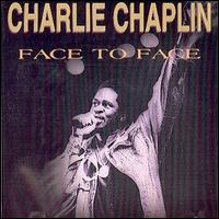 Charlie Chaplin - Face to Face lyrics