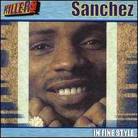 Sanchez - In Fine Style lyrics