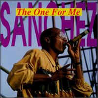 Sanchez - One for Me lyrics