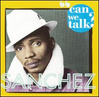 Sanchez - Can We Talk lyrics