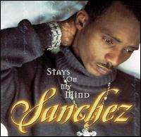 Sanchez - Stays on My Mind lyrics