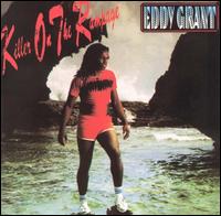 Eddy Grant - Killer on the Rampage lyrics