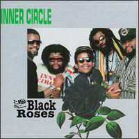 Inner Circle - Black Roses lyrics