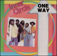Inner Circle - One Way lyrics