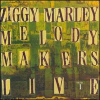 Ziggy Marley - Ziggy Marley & the Melody Makers Live, Vol. 1 lyrics