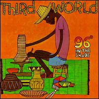 Third World - 96 in the Shade lyrics