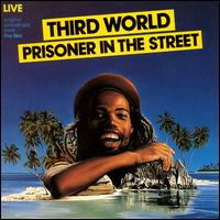 Third World - Prisoner in the Street lyrics