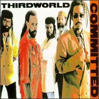 Third World - Committed lyrics