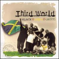 Third World - Black Gold & Green lyrics