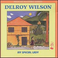 Delroy Wilson - My Special Lady lyrics