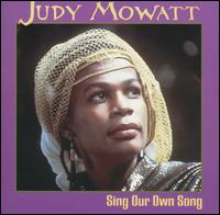 Judy Mowatt - Sing Our Own Song lyrics