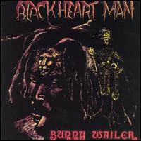 Bunny Wailer - Blackheart Man lyrics