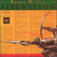 Bunny Wailer - Liberation lyrics