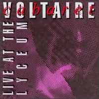 Cabaret Voltaire - Live at the Lyceum lyrics