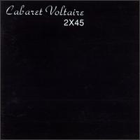 Cabaret Voltaire - 2X45 lyrics