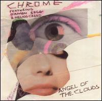 Chrome - Angels of the Clouds lyrics