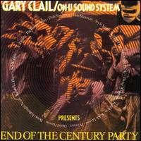 Gary Clail - End of the Century Party lyrics