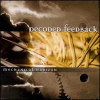 Decoded Feedback - Mechanical Horizon lyrics