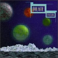 Dilate - Cyclos lyrics