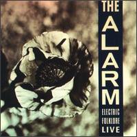 The Alarm - Electric Folklore: Live lyrics