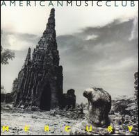 American Music Club - Mercury lyrics