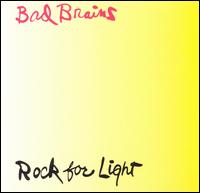Bad Brains - Rock for Light lyrics