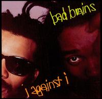 Bad Brains - I Against I lyrics