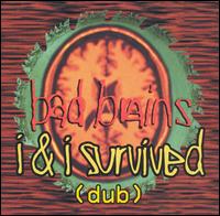 Bad Brains - I & I Survived (Dub) lyrics