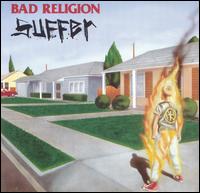 Bad Religion - Suffer lyrics