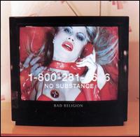 Bad Religion - No Substance lyrics