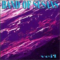 Band of Susans - Veil lyrics