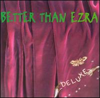 Better Than Ezra - Deluxe lyrics