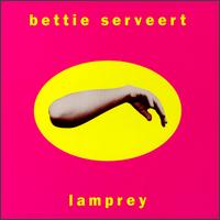 Bettie Serveert - Lamprey lyrics