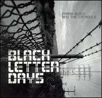 Frank Black - Black Letter Days lyrics