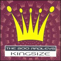 The Boo Radleys - Kingsize lyrics