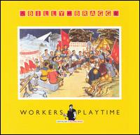 Billy Bragg - Workers Playtime lyrics