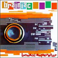 Brainiac - Bonsai Superstar lyrics