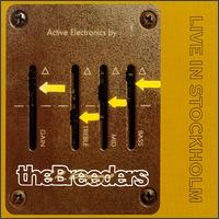The Breeders - Live in Stockholm lyrics
