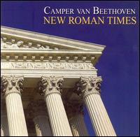 Camper Van Beethoven - New Roman Times lyrics