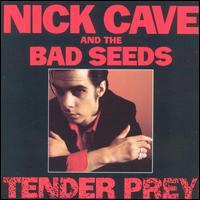 Nick Cave - Tender Prey lyrics