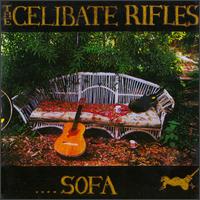 The Celibate Rifles - Sofa lyrics