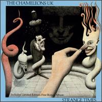 The Chameleons UK - Strange Times lyrics