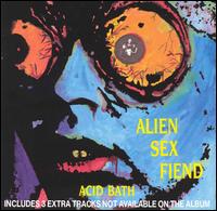 Alien Sex Fiend - Acid Bath lyrics