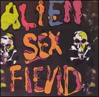 Alien Sex Fiend - The First A.S.F. Cd lyrics