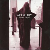 Attrition - Heretic Angels lyrics