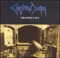 Christian Death - Prophecies lyrics