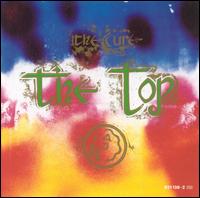 The Cure - The Top lyrics