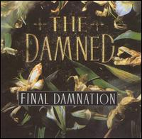 The Damned - Final Damnation [live] lyrics