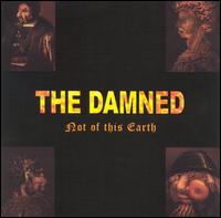 The Damned - Not of This Earth lyrics